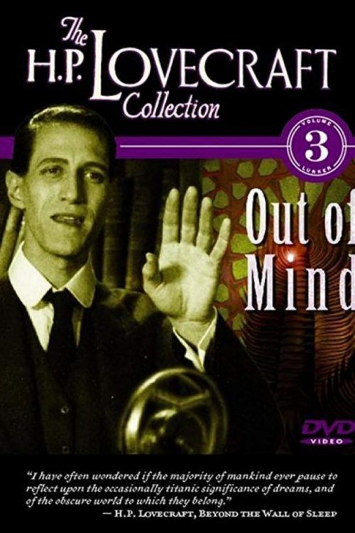 Out of Mind: The Stories of H.P. Lovecraft (1998)