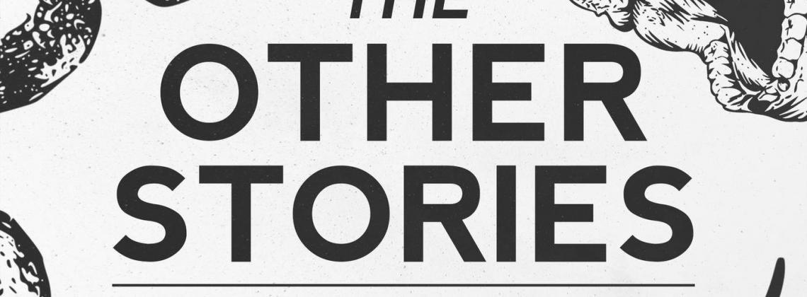 The Other Stories Podcast