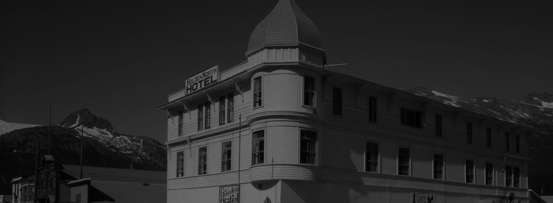 Golden North Hotel, Skagway, AK