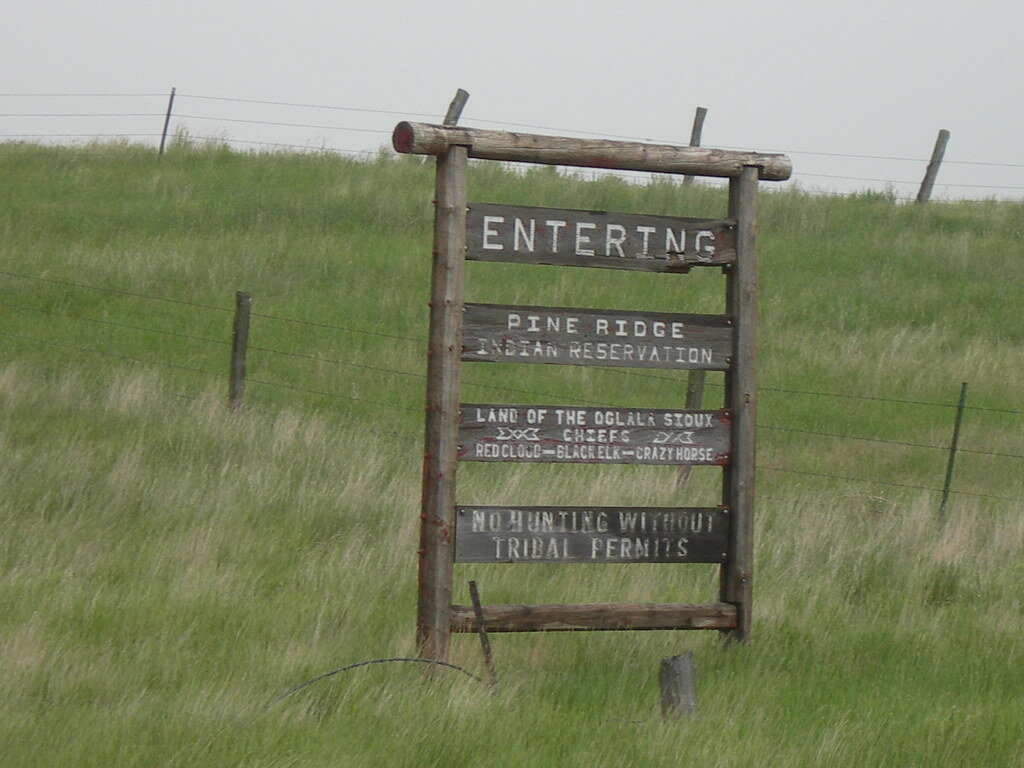 Sign for Pine Ridge Indian Reservation