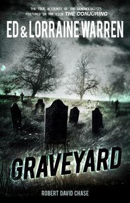 Ed & Lorraine Warren's Graveyard Book Cover