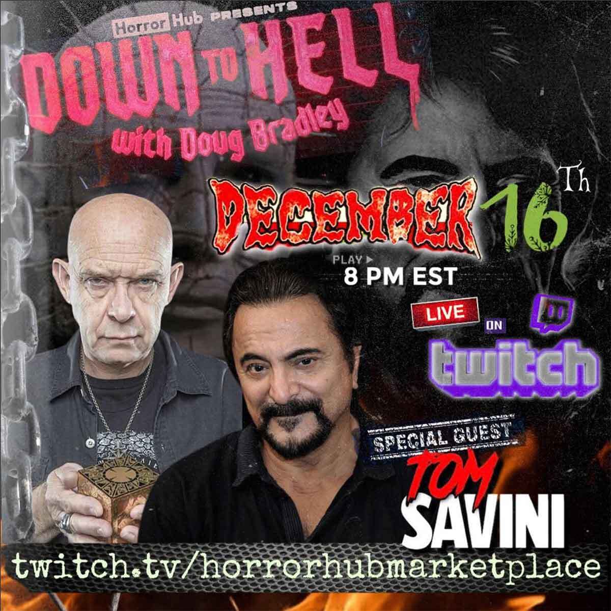 Down to Hell with Doug Bradley and Tom Savini show poster
