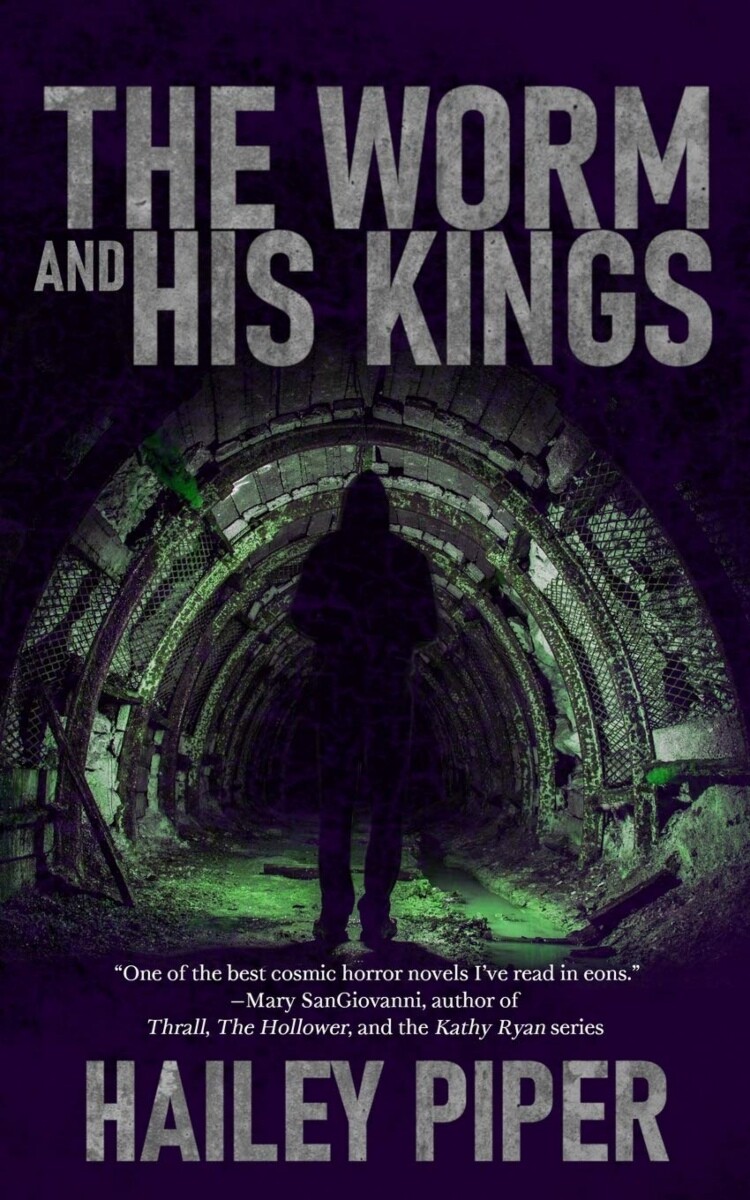 The Worm and His Kings horror book cover