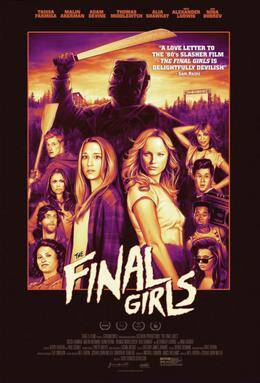The Final Girls Movie poster featuring a slasher and many women