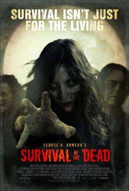 Survival of The Dead (2009) horror movie poster featuring a zombie reaching for you